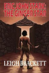 Cover Art for 9781612424835, The Ginger Star by Leigh Brackett