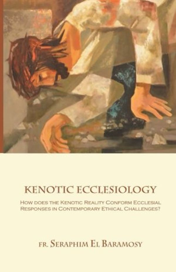 Cover Art for 9781983951510, Kenotic Ecclesiology by El Baramosy, Seraphim