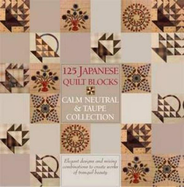 Cover Art for 9780731814695, 125 Japanese Quilt Blocks (Paperback) by Susan Briscoe