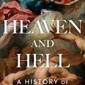 Cover Art for 9781501136733, Heaven and Hell by Bart D. Ehrman