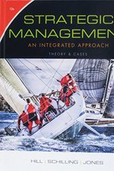 Cover Art for 9781305930230, Strategic Management + Lms Integrated for Mindtap Management, 1 Term 6 Month Printed Access Card: Theory & Cases: an Integrated Approach by Charles W. l. Hill, Melissa A. Schilling, Gareth R. Jones