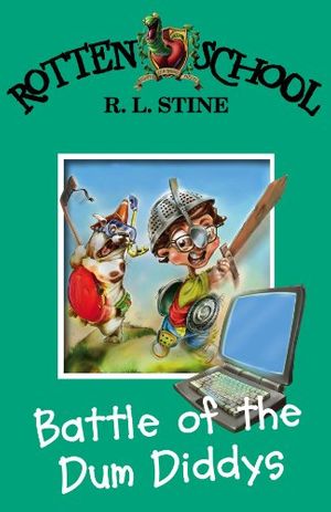 Cover Art for 9780060788339, Rotten School #12: Battle of the Dum Diddys by Stine, R.L.