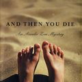 Cover Art for 9780375421884, And Then You Die by Michael Dibdin