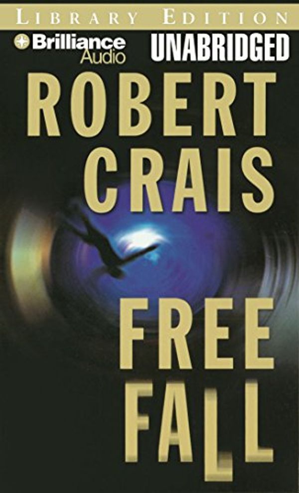 Cover Art for 9781423356523, Free Fall by Robert Crais