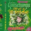 Cover Art for 9781860221545, Goosebumps: Stay Out of the Basement by R. L. Stine