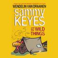 Cover Art for B0735XZ8ZT, Sammy Keyes and the Wild Things by Wendelin Van Draanen