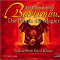 Cover Art for 9783866043152, BartimÃ¤us 03. Die Pforte des Magiers. 6 CDs by Jonathan Stroud, Köster, Gerd