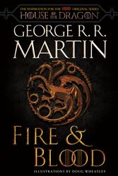 Cover Art for 9780593598009, Fire & Blood (HBO Tie-in Edition) by George R r Martin