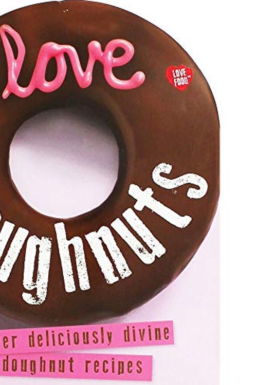 Cover Art for 9781472302045, Love Doughnuts by Parragon Book Service Ltd