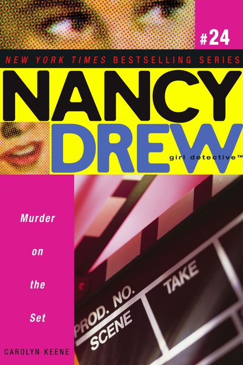 Cover Art for 9781416933977, Murder on the Set (Nancy Drew: All New Girl Detective #24) by Carolyn Keene