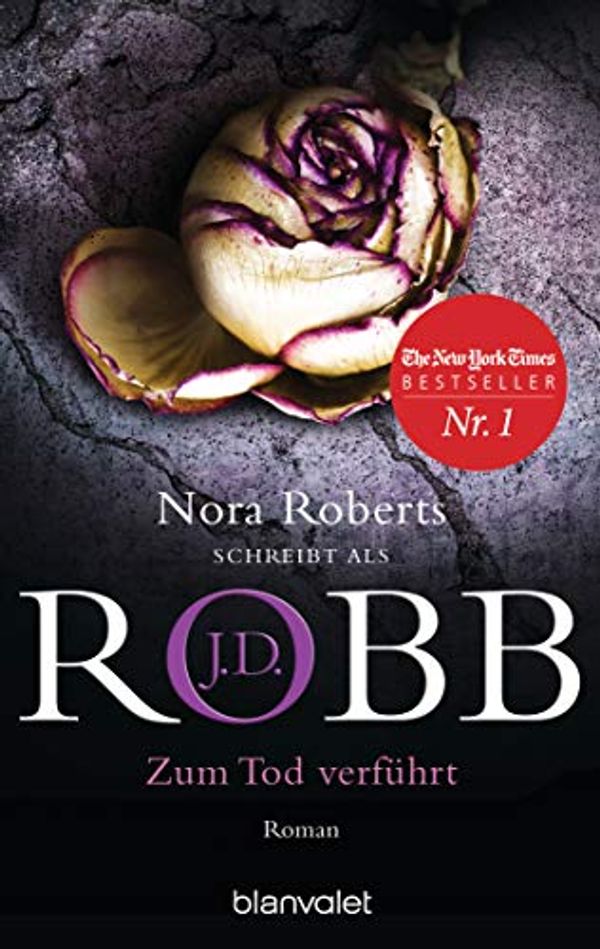 Cover Art for B07K28NL2B, Zum Tod verführt: Roman (Eve Dallas 37) (German Edition) by Robb, J.D.