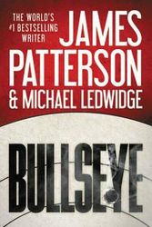 Cover Art for 9780316407083, Bullseye by James Patterson