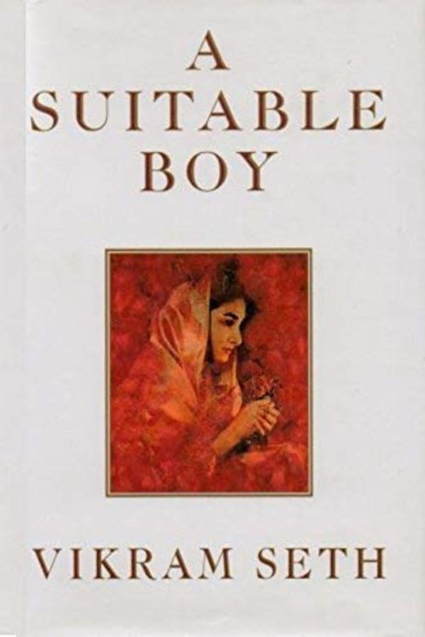 Cover Art for 8601405046703, By Vikram Seth A Suitable Boy (Reprint) by Vikram Seth