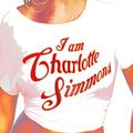 Cover Art for B003ZDO92Y, I Am Charlotte Simmons by Tom Wolfe