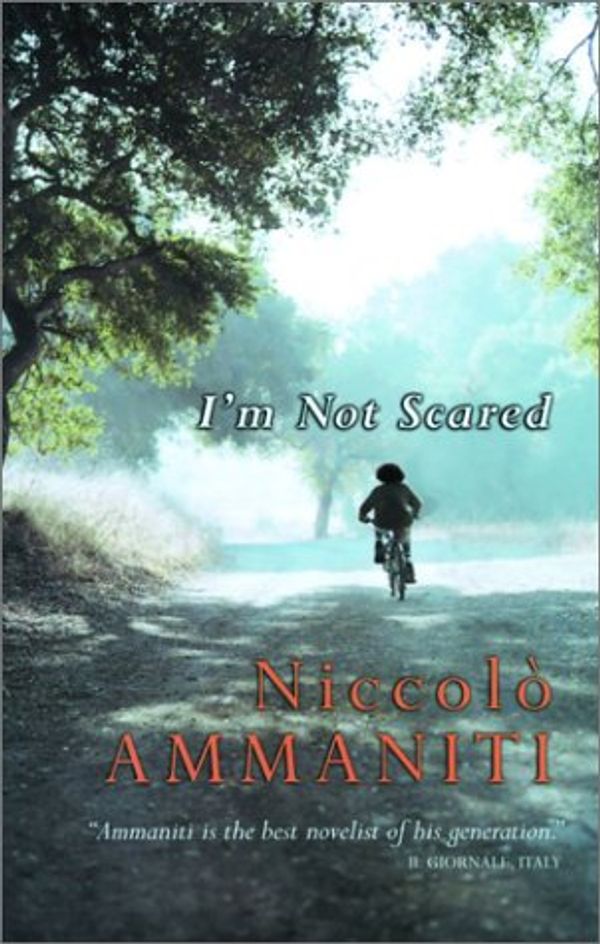 Cover Art for 9781841952970, I'm Not Scared by Niccolo Ammaniti