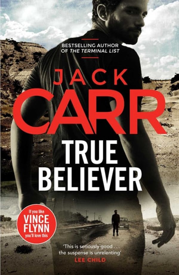 Cover Art for 9781471195747, True Believer by Jack Carr