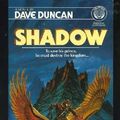 Cover Art for 9780345342744, Shadow by Dave Duncan