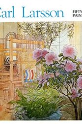 Cover Art for 9780940607057, Carl Larsson: 50 Paintings by Carl Larsson