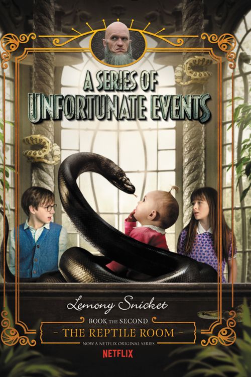 Cover Art for 9780062796035, A Series of Unfortunate Events #2: The Reptile Room Netflix Tie-in Edition by Lemony Snicket