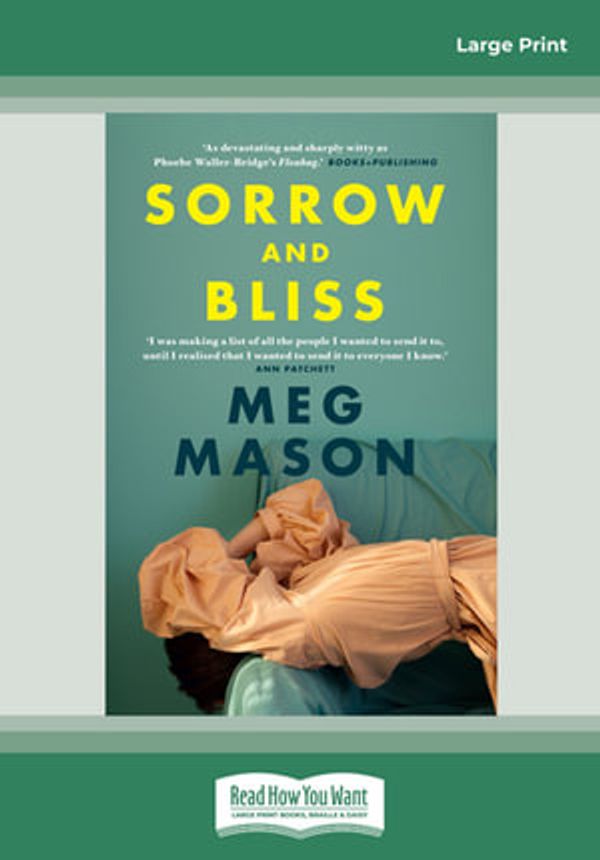 Cover Art for 9780369353795, Sorrow and Bliss by Meg Mason