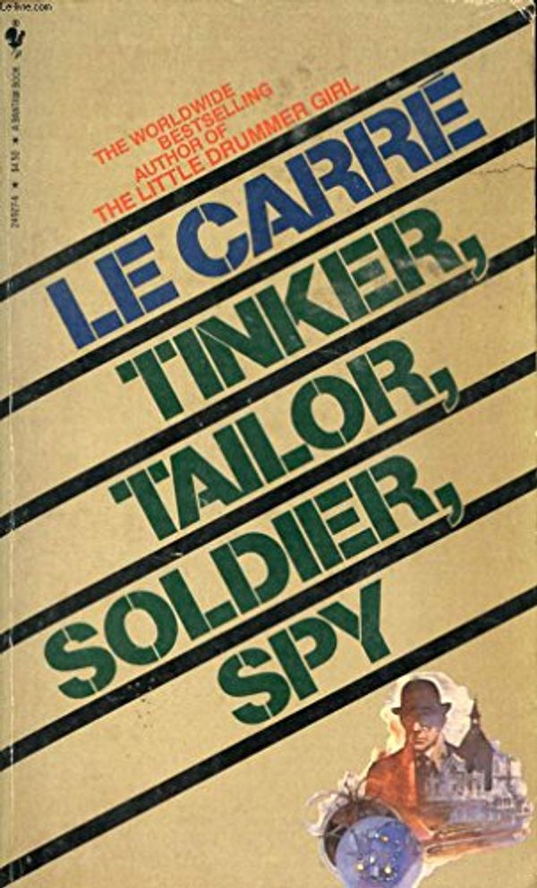 Cover Art for 9780553249279, Tinker Tailor Soldier Spy by John le Carre