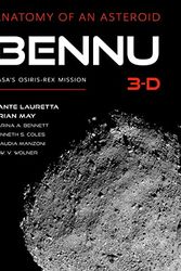Cover Art for 9780816551767, Bennu 3-D: Anatomy of an Asteroid by Lauretta, Dante S, May, Brian, Bennett, Carina A, Coles, Kenneth S, Manzoni, Claudia, Wolner, Catherine W V