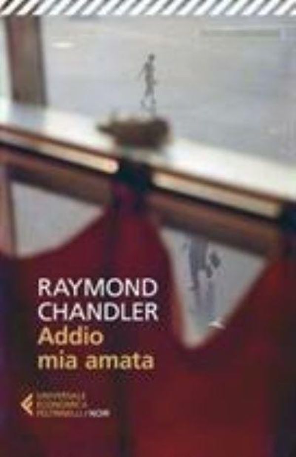 Cover Art for 9788807890123, Addio mia amata by Raymond Chandler