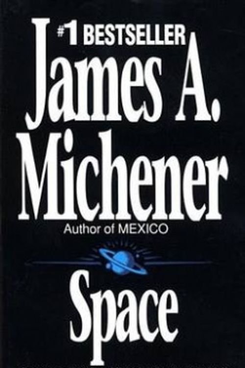 Cover Art for 9780449203798, Space by James A. Michener