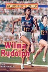 Cover Art for 9780822566939, Wilma Rudolph by Tom Streissguth