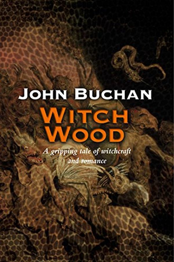 Cover Art for 9781842327968, Witch Wood by John Buchan