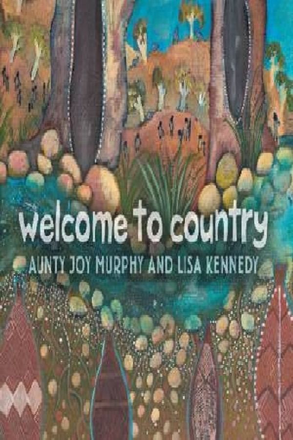 Cover Art for 9781922244871, Welcome to Country by Aunty Joy Murphy