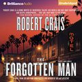 Cover Art for B0019ZWM6K, The Forgotten Man: An Elvis Cole and Joe Pike Novel, Book 10 by Robert Crais