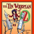 Cover Art for 9780688149765, The Tin Woodman of Oz by L. Frank Baum