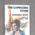 Cover Art for 9780816130924, The Capricorn Stone by Madeleine Brent