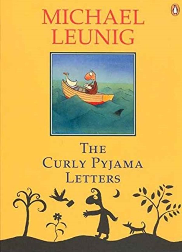 Cover Art for 9780143005469, The Curly Pyjama Letters by Michael Leunig