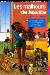 Cover Art for 9782070526178, Les Malheurs de Jessica by Ann M. Martin