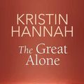 Cover Art for 9781683247005, The Great Alone by Kristin Hannah