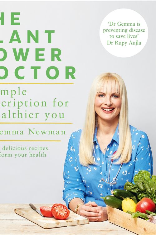 Cover Art for 9781529107746, The Plant Power Doctor: A simple prescription for long-term good health and vitality by Dr. Gemma Newman
