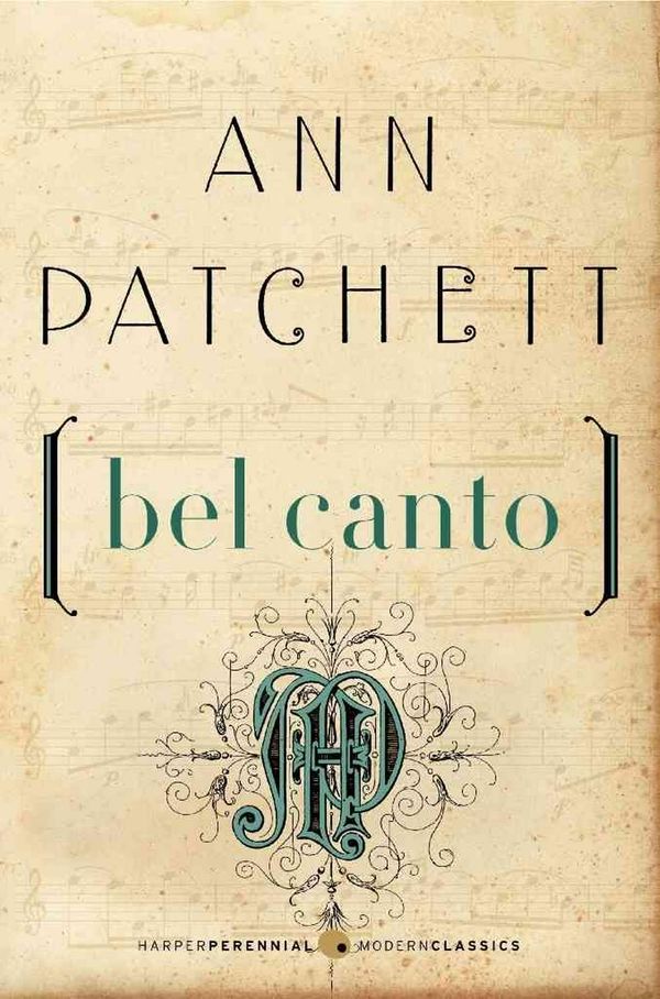 Cover Art for 9780061565311, Bel Canto by Ann Patchett