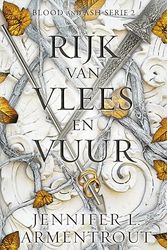 Cover Art for 9789020551013, Rijk van vlees en vuur (Blood and Ash, 2) by Jennifer L. Armentrout
