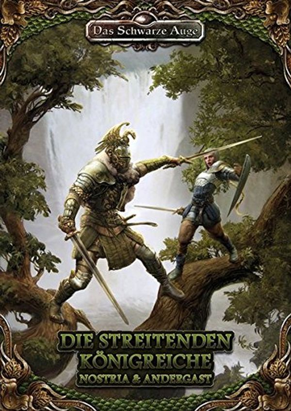 Cover Art for 9783957521217, Die Streitenden Königreiche Nostria und Andergast: Quellenband zu DSA5 by Daniel Simon Richter