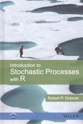 Cover Art for 9781118740651, Introduction to Stochastic Processes with R by Robert P. Dobrow