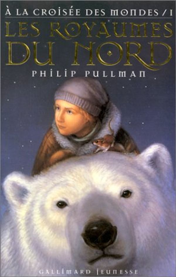 Cover Art for 9782070509973, Les royaumes du nord by Philip Pullman