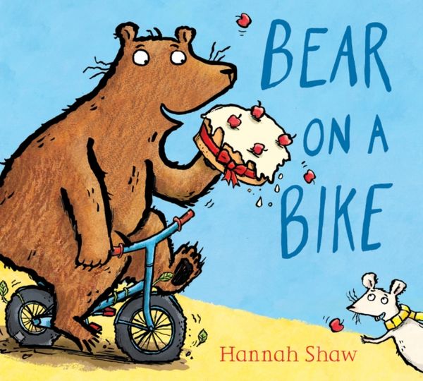 Cover Art for 9781407178929, Bear on a Bike by Hannah Shaw