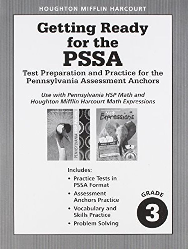 Cover Art for 9780153801624, Math, Grade 3 Practice for the Pssa: Harcourt School Publishers Math Pennsylvania (Hsp Math 09) by Hm
