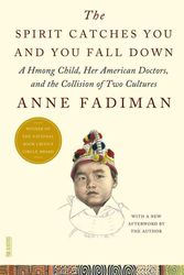 Cover Art for 9780374533403, Spirit Catches You and You Fall Down by Anne Fadiman