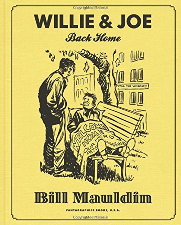 Cover Art for 9781606993514, Willie & Joe by Bill Mauldin