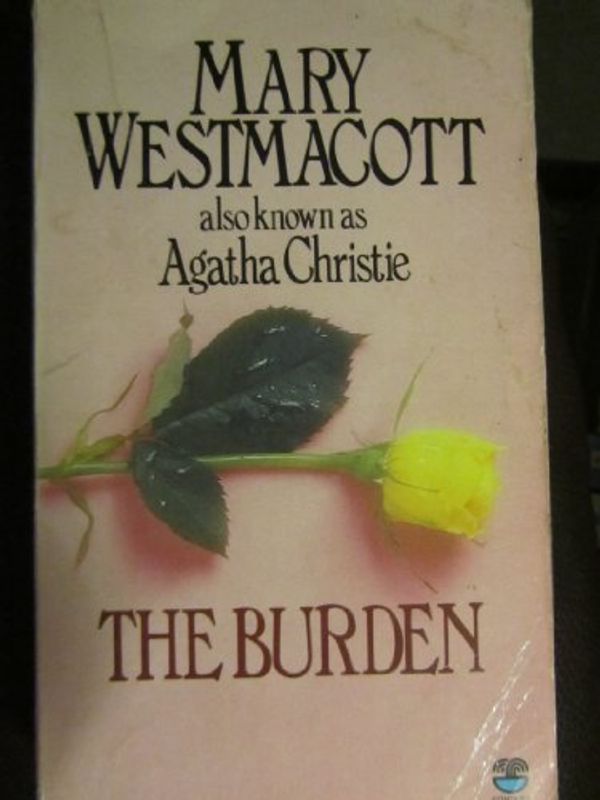 Cover Art for 9780006168812, The Burden by Mary Westmacott