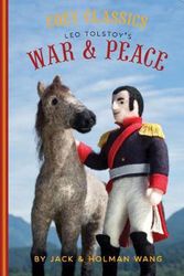 Cover Art for 9781452152455, Cozy Classics: War and Peace by Jack Wang, Holman Wang