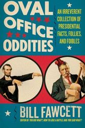 Cover Art for 9780061346170, Oval Office Oddities by Bill Fawcett